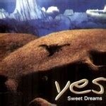 yes sweet dreams lyrics